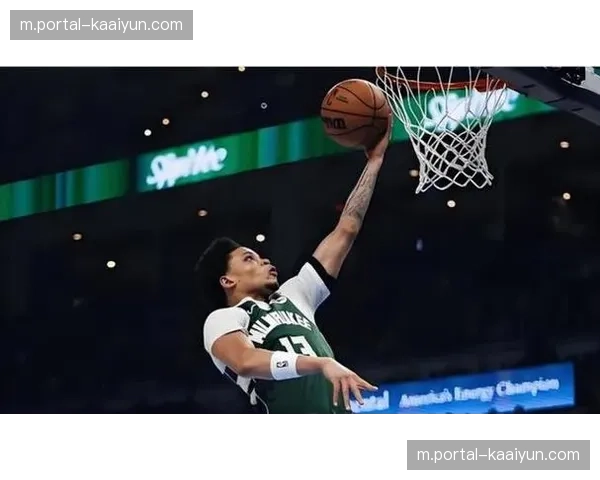 雄鹿字母哥缺阵应对策略 波特罗林斯承担更多球权